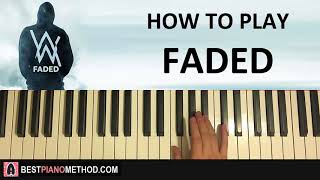 HOW TO PLAY  Alan Walker  Faded Piano Tutorial Lesson [upl. by Nnylsor]