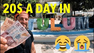 TULUM FOR 20 A DAY [upl. by Anerda]