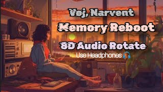 Vøj Narvent  Memory Reboot  Ultra Slow 8D audio Rotate  memoryreboot narvent [upl. by Jan]