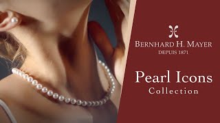 Bernhard H Mayer®️ Pearl Icons Collection featuring Akoya Pearls the Queen of Gems [upl. by Etnad]