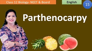 Parthenocarpy amp its Types  Class 12 Biology [upl. by Regazzi191]