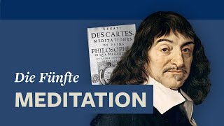 Ontologischer Gottesbeweis · Descartes’ Fünfte Meditation [upl. by Vin]