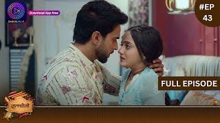 Dalchini  New Show  Full Episode 43  25 December 2023  दालचीनी  Dangal TV [upl. by Sihtam]