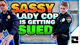 Sassy Lady Cop Is Getting Sued [upl. by Aryan]