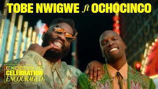 Excessive Celebration Touch Down In Vegas – Tobe Nwigwe Ft Ochocinco [upl. by Llemij]