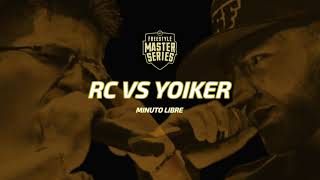 Rc Vs Yoiker 1er Minuto Libre Instrumental  Octavos De Final FMS Internacional Temporada 202021 [upl. by Oiludbo237]