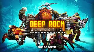 Deep Rock Galactic  The Descent Original Soundtrack Vol I [upl. by Aileno]