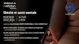 Replay webinar Psychosomatique  quotObésité et santé mentalequot 07022024 [upl. by Montagna210]