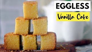 Eggless Condensed Milk Cake  Eggless Vanilla Cake with Condensed Milk [upl. by Llertnod]