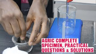 WAEC SSCE 2024 AGRIC PRACTICAL SPECIMEN AND LIKELY QUESTIONS AND SOLUTIONS [upl. by Odraboel]