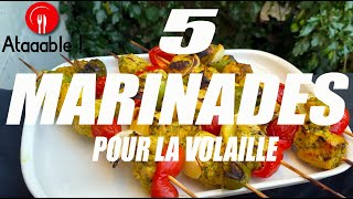 5 Marinades pour la volaille [upl. by Intyre]