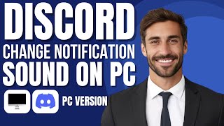 How To Change Discord Notification Sound On PC customize ping [upl. by Aicelet]