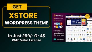 Get XStore WordPress Theme In Cheap Price With License [upl. by Trauner]