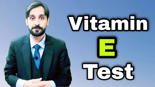 Vitamin E Tocopherol Blood Test [upl. by Annaek]