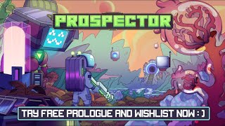 Prospector  Gameplay Trailer [upl. by Eppillihp]