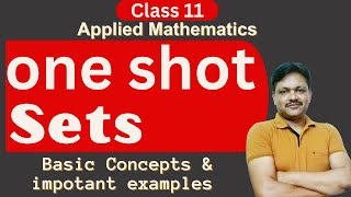 One Shot Series  sets  Applied Maths Class 11  Gaur Classes [upl. by Lyrem867]