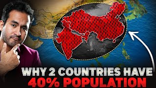 Why 40 WORLD POPULATION Live in Only 2 Countries [upl. by Cade]