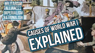 Causes of WW1 Explained Franz Ferdinand Alliance System [upl. by Ehtyaf]