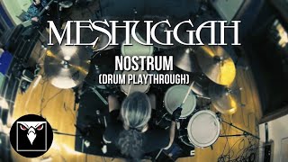 MESHUGGAH  Nostrum Drum Playthrough w Tomas Haake [upl. by Yenattirb]