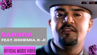 Bohemia KJI Sahara Offical Music Video  HD  Punjabi Rap Songs  Classics  Revibe [upl. by Colson]