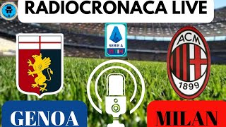 GENOAMILAN RADIOCRONACA IN DIRETTA [upl. by Nylkaj106]