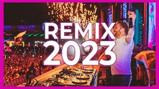 DJ REMIX 2023  Mashups amp Remixes of Popular Songs 2023  DJ Dance Remix Songs Club Music Mix 2023 [upl. by Emalia751]