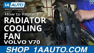 How to Replace Radiator Cooling Fan 0103 Volvo V70 [upl. by Sothena]