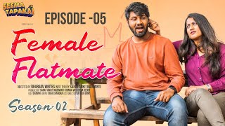 FEMALE FLATMATE WEB SERIES  SEASON  2 EPISODE  5  SEEMA TAPAKAI  CAPDT [upl. by Aihsiym]