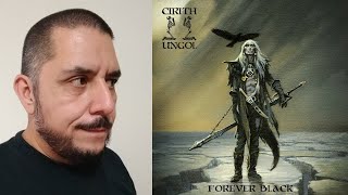 CIRITH UNGOL  Forever Black comentario reseña [upl. by Aicala]