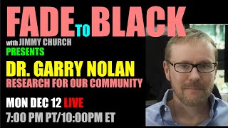 Ep 1730 Dr Garry Nolan Research for our Community [upl. by Krongold]