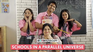 FilterCopy  Schools In A Parallel Universe  Ft Tanya Sharma [upl. by Acirfa718]