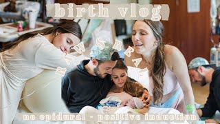 UNMEDICATED BIRTH VLOG Raw amp Real Induction  NO EPIDURAL [upl. by Ahtiuqal]