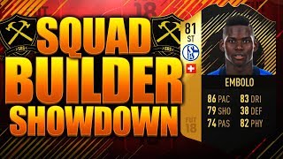 EPIC IF EMBOLO SQUAD BUILDER SHOWDOWN FIFA 18 ULTIMATE TEAM [upl. by Jeramie]