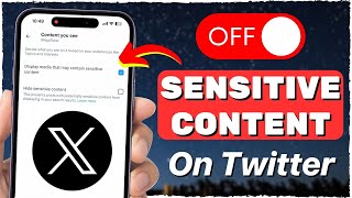 How To Turn Off X Twitter Sensitive Content Setting 2024 [upl. by Ydospahr]