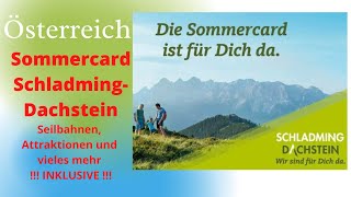 Geht Urlaub auch günstig SchladmingDachstein Sommercard Steiermark [upl. by Arnon]