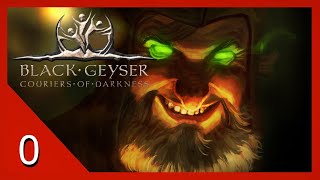 Character Creation Templar  Black Geyser Couriers of Darkness  Lets Play  0 [upl. by Revolc316]