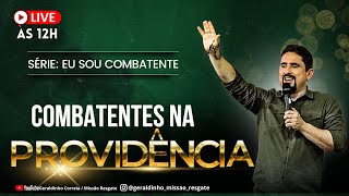 Série EU SOU COMBATENTE Combatentes na Providência Terço de São Miguel ArcanjoGeraldinho Correia [upl. by Hanselka]