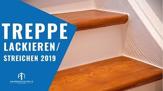 TREPPE lackieren und STREICHEN 2019  Der Wandprofi [upl. by Tirzah]