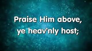 Doxology With Lyrics Praise God from Whom All Blessings Flow [upl. by Ulrick]