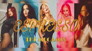 ESPRESSO THE MEGAMIX ft Sabrina Carpenter Ariana Grande Katy Perry Doja Cat Dua Lipa… [upl. by Kram770]