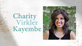 May 23 2021 Charity Virkler Kayembe [upl. by Branden271]