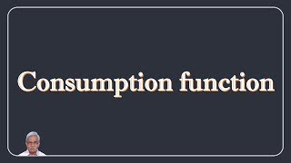 Consumption function  Macro Economics [upl. by Rahel]