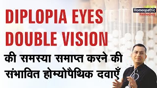 Diplopia  Double Vision  Natural homeopathic remedies with symptoms  होम्योपैथिक उपचार [upl. by Anilyx]