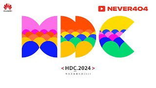 HUAWEI HDC 2024 Conference  华为 HDC 2024 年开发者大会 [upl. by Mercorr304]