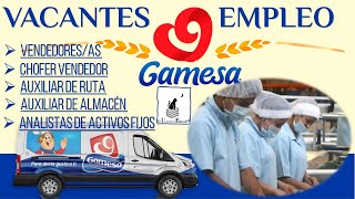 🔰 GAMESA 🍪 Bolsa de TRABAJO 20222023  Vacantes de EMPLEO Requisitos BENEFICIOS Postulacion [upl. by Adnuhsed]