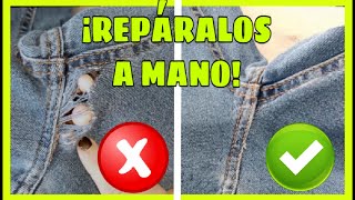 Fantástico 😎 Asi reparé un🧵 PANTALON vaquero ROTO sin que se vea la costura  PUNTADA INVISIBLE [upl. by Neelhtakyram973]