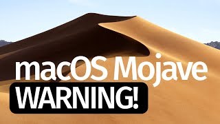 macOS Mojave 1014  Warning Do Not Update MacBook iMac MacBook Air MacBook Pro [upl. by Nedaj104]