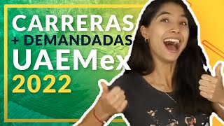 Carreras más demandadas UAEMex 2022 [upl. by Odnalor]