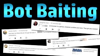 Baiting the Bots  an Investigation of the Ubiquitous YouTube Spambots [upl. by Aneehs]