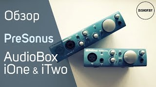 Presonus AudioBox iOne и iTwo Обзор [upl. by Sanfourd]